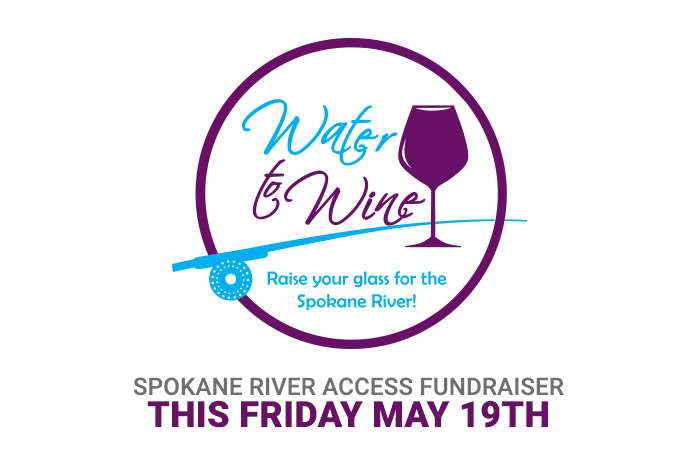 Spokane River Access Fundraiser - Water to Wine.