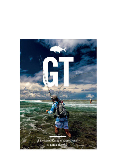 GT – a Flyfisher's Guide to Giant Trevally