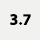 3.7