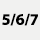 5/6/7