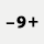 -9+